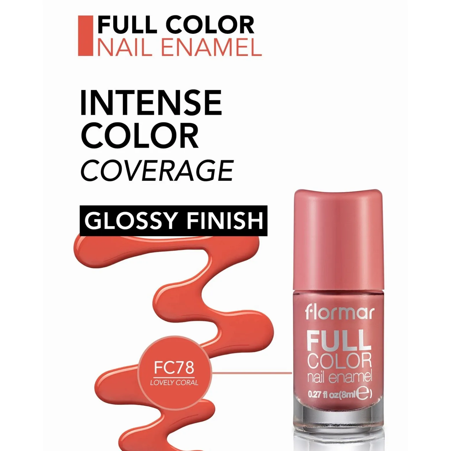 Flormar Full Color Nail Enamel 78 Lovely Coral 8ml (0.27floz)