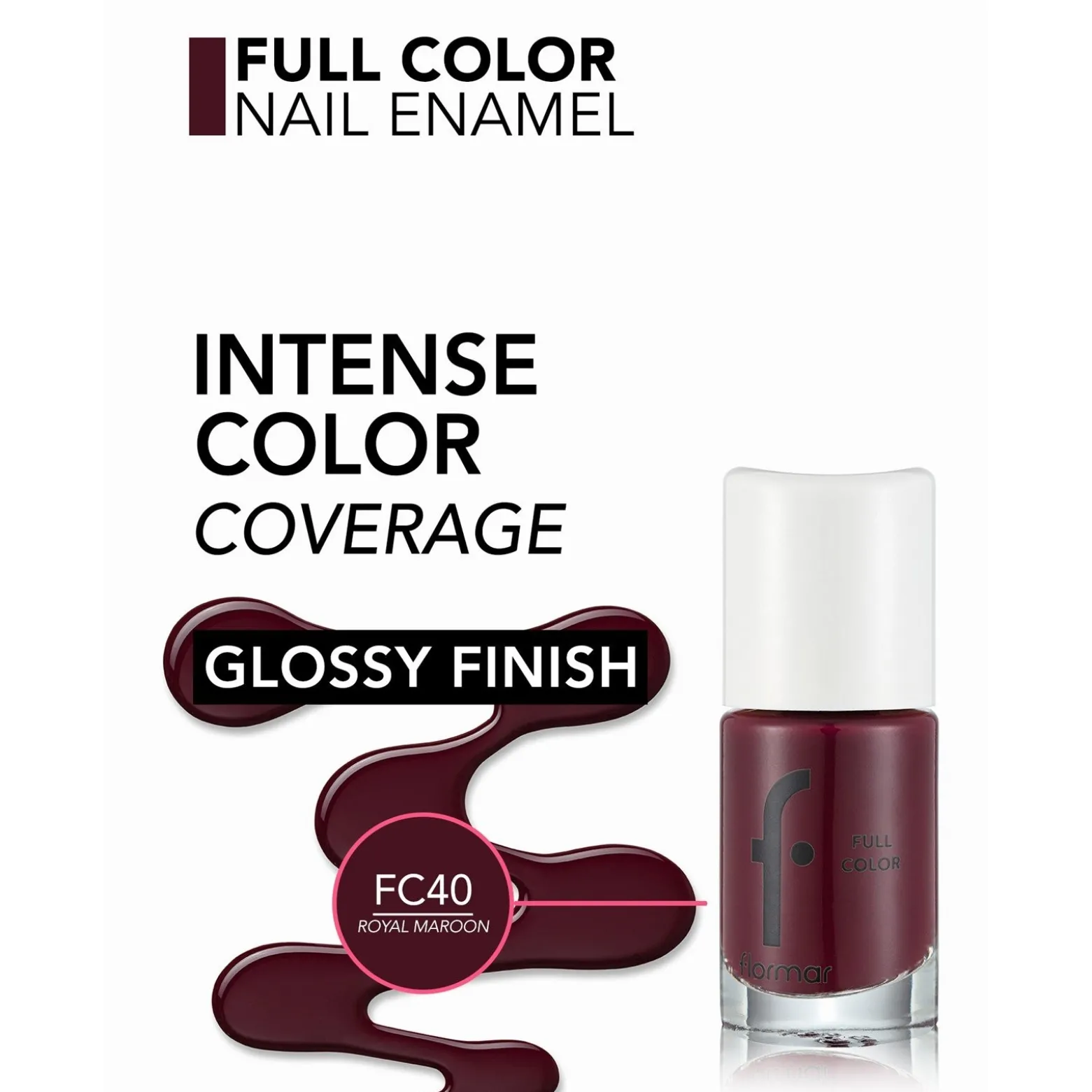 Flormar Full Color Nail Enamel 40 Royal Maroon 8ml (0.27floz)