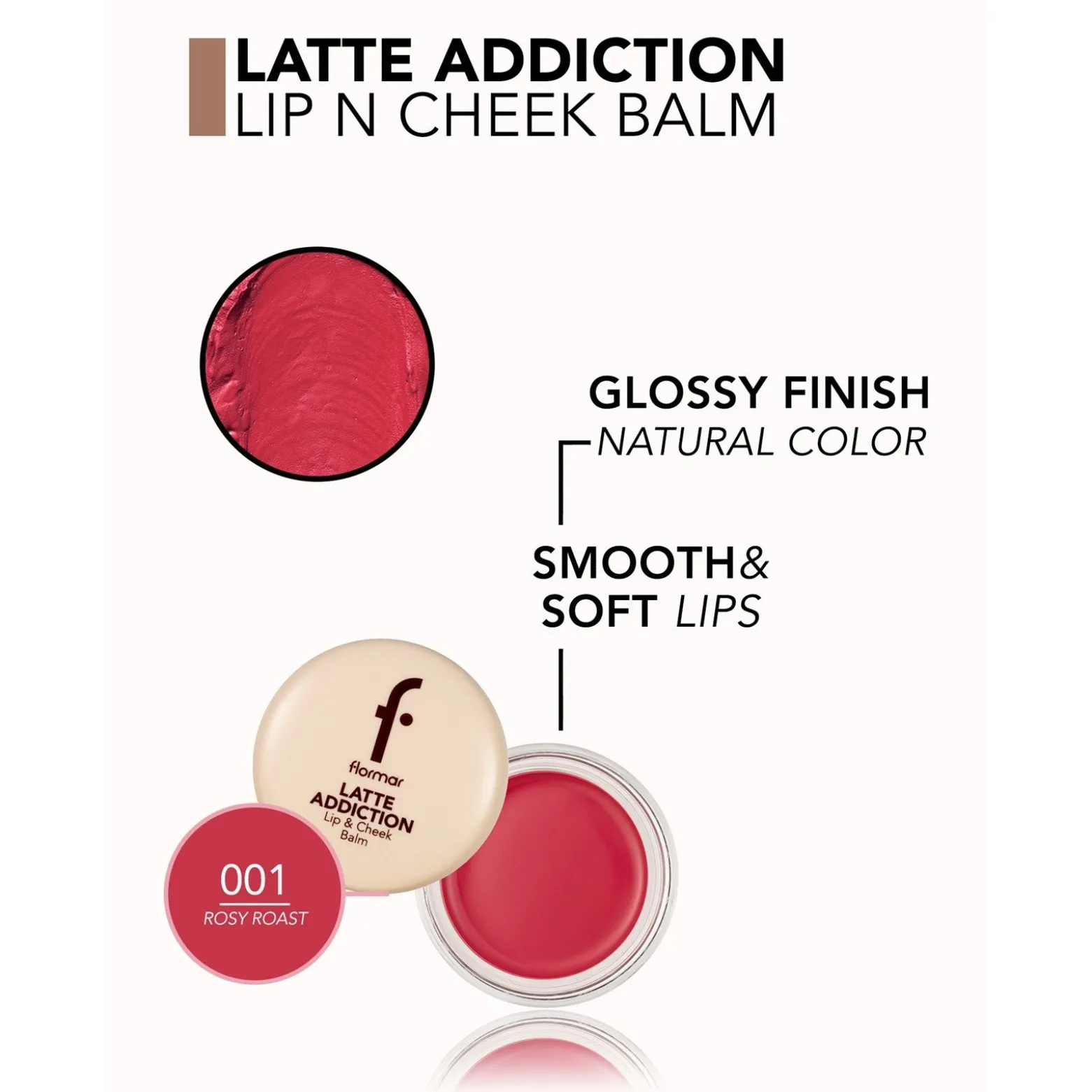 Flormar Latte Addiction Lip & Cheek Balm 001 Rosy Roast 3.2g (0.11oz)