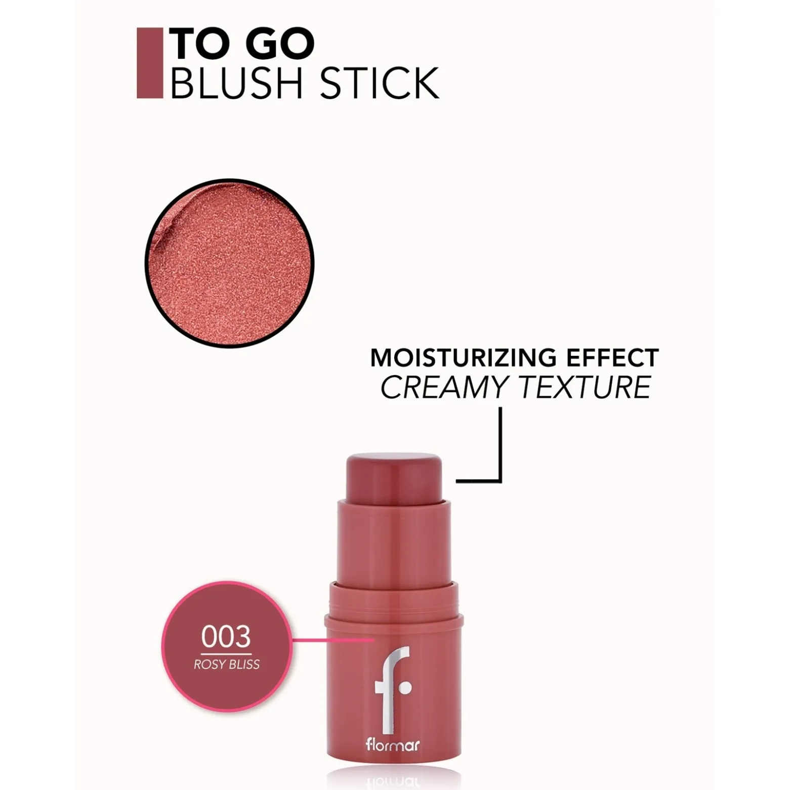 Flormar To Go Blusher Stick 03 Rosy Bliss 4g (0.14oz)